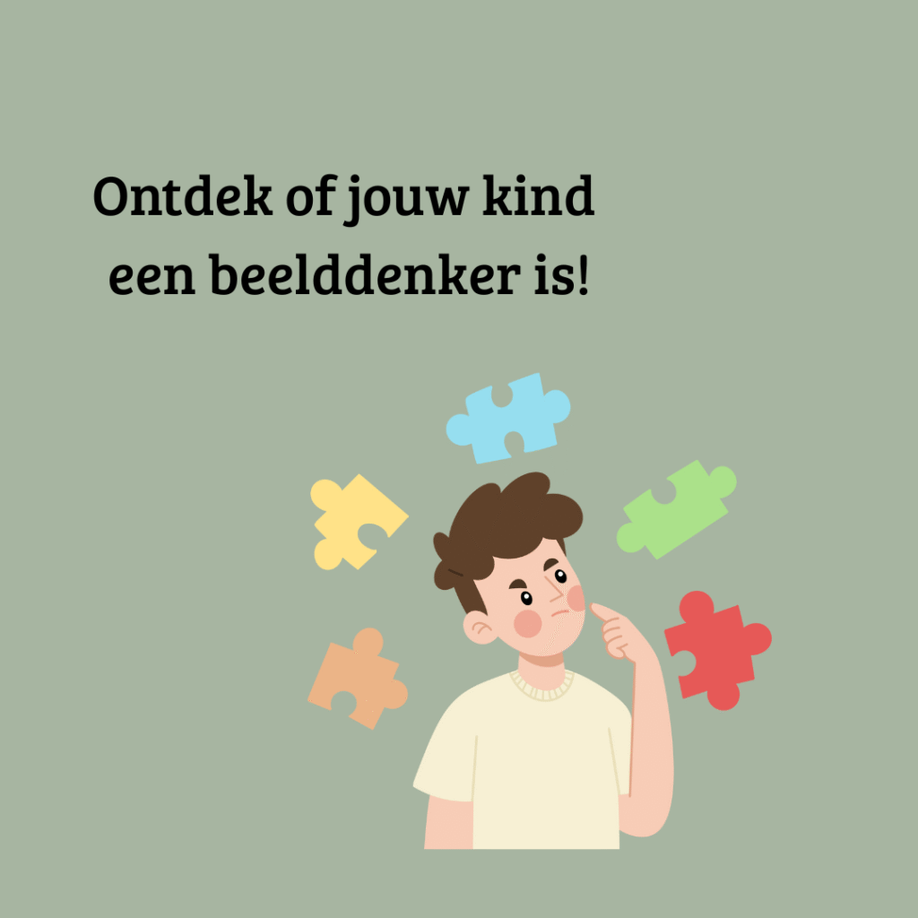 Ontdek of jouw kind een beelddenker is! Doe de beelddenktest!